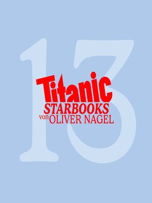 cover image of TiTANIC Starbooks von Oliver Nagel, Folge 13